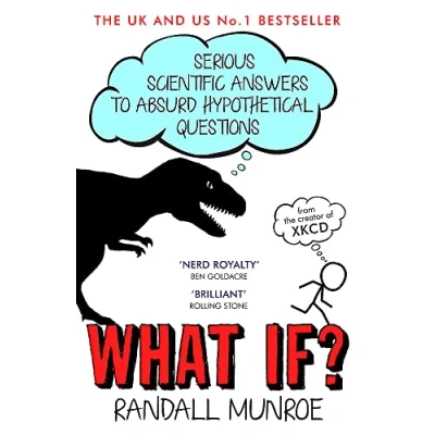 Imagen de What If?: Serious Scientific Answers to Absurd Hypothetical Questions