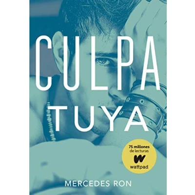 Imagen de Culpa tuya (Culpables 2) (Wattpad)