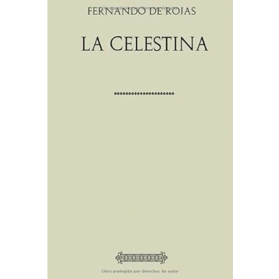 Imagen de Colección Fernando de Rojas. La Celestina