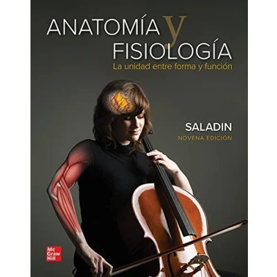 Imagen de ANATOMIA Y FISIOLOGIA. LA UNIDAD ENTRE FORMA FUNCION 9786071515353