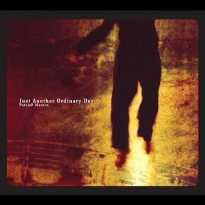 Imagen de JUST ANOTHER ORDINARY DAY [Vinilo]