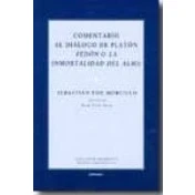 Imagen de Comentario al diálogo de Platón Felón o la inmortalidad del alma (Colección pensamiento medieval y renacentista)