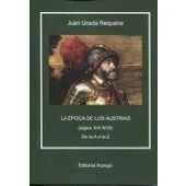 Imagen de La Epoca De Los Austrias (siglos Xvi xvii)