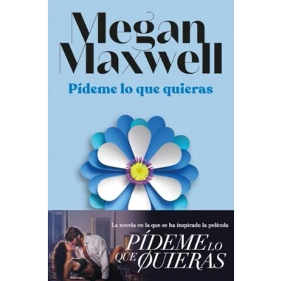 Imagen de Pídeme lo que quieras (Edición película) (Biblioteca Megan Maxwell)