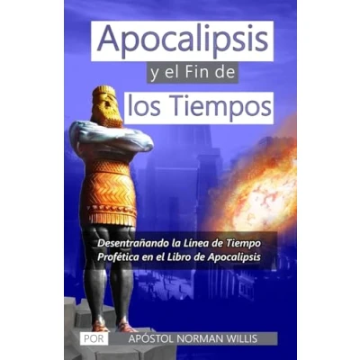 Imagen de Apocalipsis y el Fin de los Tiempos