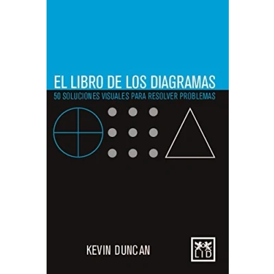 Imagen de El Libro De Los Diagramas: 50 Soluciones Visuales Para Resolver Problemas (LEO)