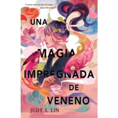 Imagen de UNA MAGIA IMPREGNADA DE VENENO (MEDIA)