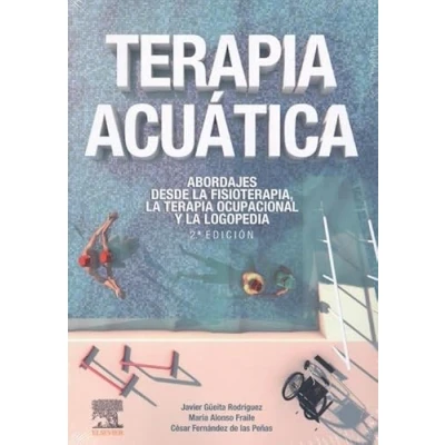 Imagen de terapia acuática: Abordajes desde la fisioterapia, ocupacional y logopedia