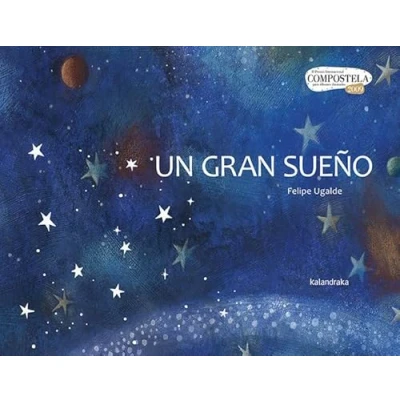 Imagen de Un gran sueño (Premio Compostela)