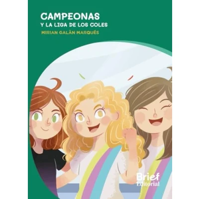 Imagen de Campeonas: y la liga de los coles