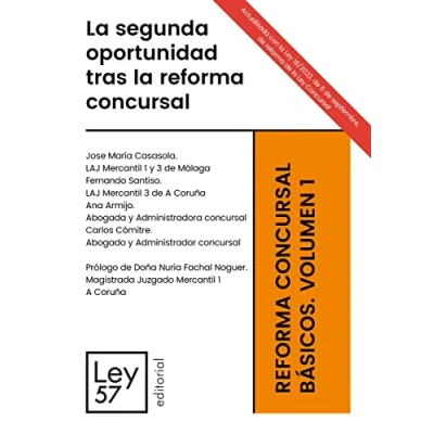 Imagen de LA SEGUNDA OPORTUNIDAD TRAS REFORMA CONCURSAL
