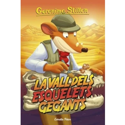 Imagen de La vall dels esquelets gegants: 44 (GERONIMO STILTON. ELS GROCS)