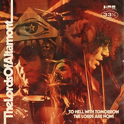 Imagen de To Hell With Tomorrow The Lords Are Now