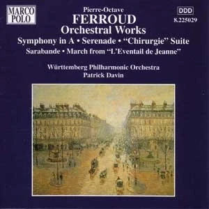 Imagen de FERROUD: Symphony in A Major / Serenade Chirurqie Suite