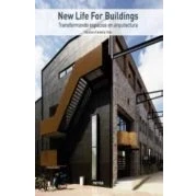 Imagen de NEW LIFE FOR BUILDINGS. Transformando espacios en arquitectura (SIN COLECCION)
