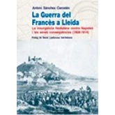 Imagen de La Guerra Del Frances A Lleida