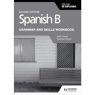 Imagen de Spanish B for the IB Diploma Grammar and Skills Workbook Second edition: Hodder Education Group