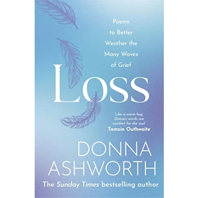 Imagen de Loss: Poems To Better Weather The Many Waves Of Grief