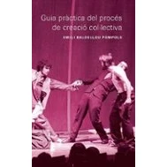 Imagen de Guia Pràctica Del Procés De Creació Col lectiva