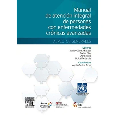 Imagen de Manual de atención integral personas con enfermedades crónicas avanzadas. Aspectos clínicos