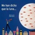 Imagen de Me Han Dicho Que La Luna