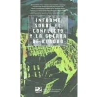 Imagen de Informe Sobre El Conflicto Y La Guerra De Kosovo