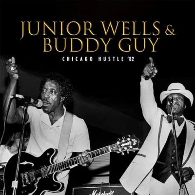 Imagen de Chicago Hustle &#039;82 Vinilo Dorado Junior Wells &amp; Buddy Guy