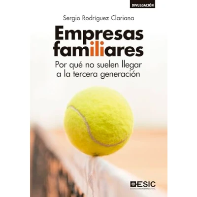 Imagen de Empresas familiares. Por qué no suelen llegar a la tercera generación (Divulgación)