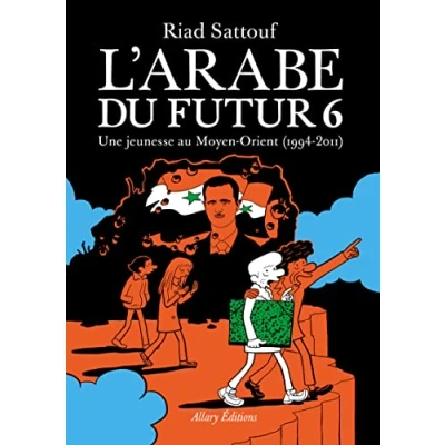 Imagen de L Arabe Du Futur. Vol. 6. Une Jeunesse Au Moyen orient (1994 2011)