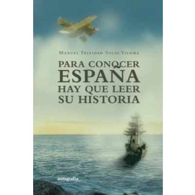 Imagen de Para conocer España hay que su historia