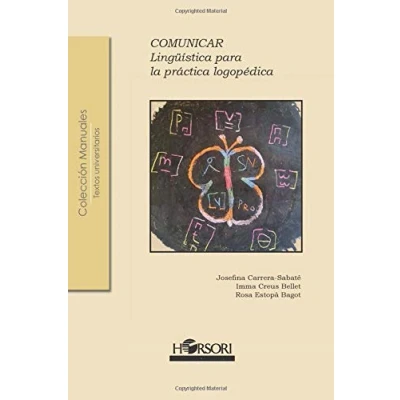 Imagen de Comunicar. Lingüística para la práctica logopédica: 48 (Colección Manuales)