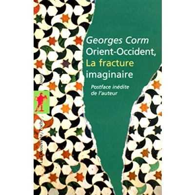 Imagen de Orient occident: La Fracture Imaginaire