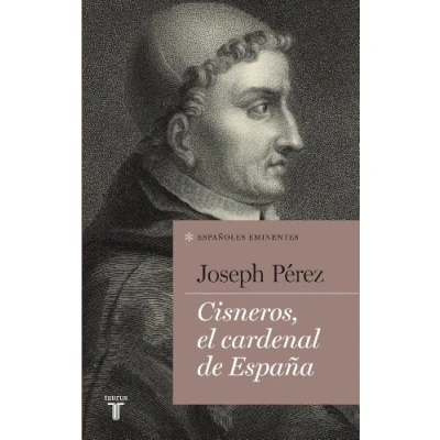 Imagen de Cisneros, el cardenal de España (Españoles Eminentes)