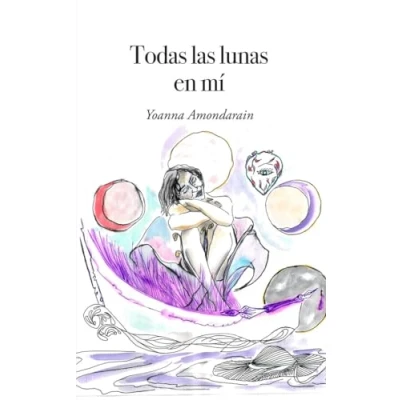 Imagen de Todas las lunas en mí (SIN COLECCION)