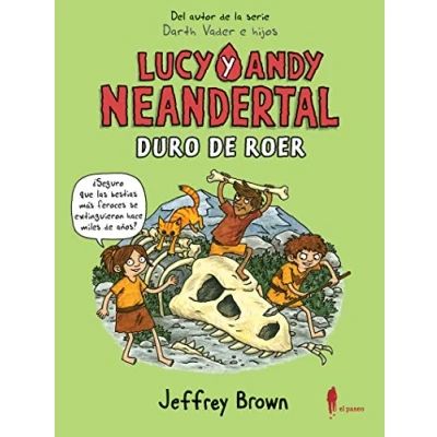 Imagen de Lucy y Andy Neandertal: Duro de roer: 14 (D 9 A 99)