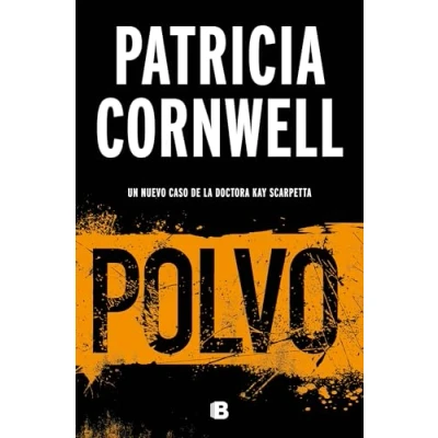 Imagen de Polvo (Doctora Kay Scarpetta 21) (La Trama)