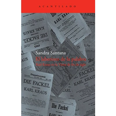 Imagen de El laberinto de la palabra: Karl Kraus en Viena fin siglo (El Acantilado)