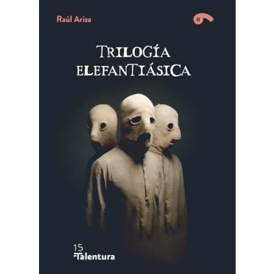 Imagen de Trilogia Elefantiasica
