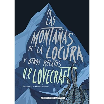 Imagen de En las montañas de la locura y otros relatos (Clásicos ilustrados)
