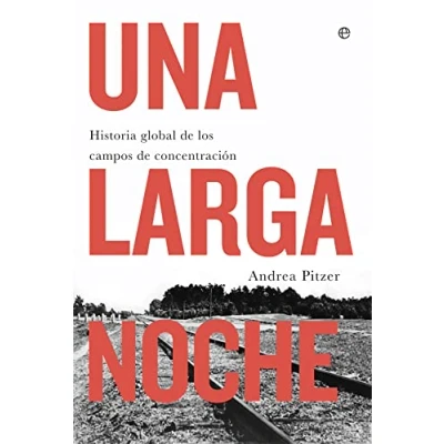 Imagen de Una larga noche historia global (Historia del siglo XX)