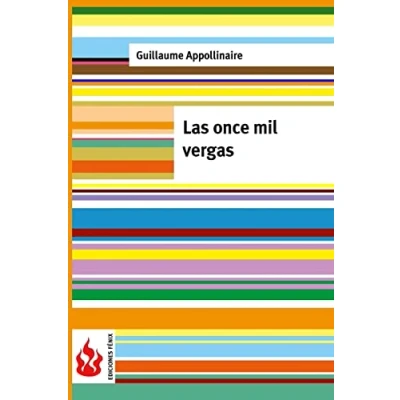 Imagen de Las once mil vergas: (low cost). Edición limitada (Ediciones Fénix)