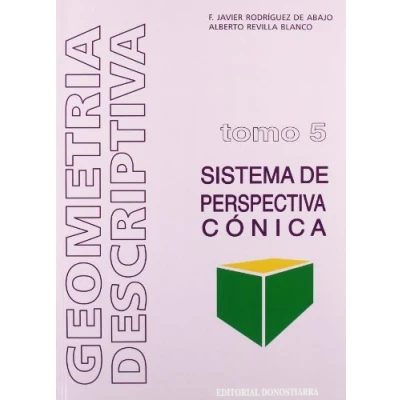 Imagen de Geometría descriptiva.Tomo V. Sistema Cónico. (SIN COLECCION)
