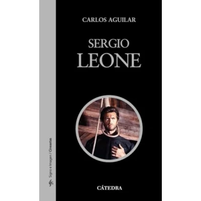 Imagen de Sergio Leone (Signo e imagen Signo imagen. Cineastas)