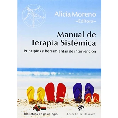 Imagen de Manual de Terapia Sistemica. Principios: Principios y herramientas intervención: 195 (Biblioteca Psicología)