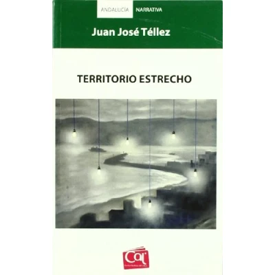 Imagen de Territorio Estrecho: 1 (Andalucía Narrativa)