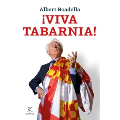 Imagen de ¡Viva Tabarnia!: Prólogo de Mario Vargas Llosa (SIN COLECCION)