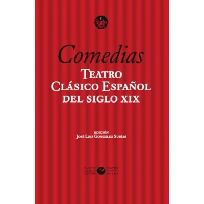 Imagen de Teatro clásico español del siglo XIX. Vol. 1. Comedias: 19 (ÓmnibusTeatro)