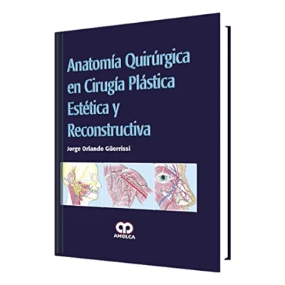 Imagen de Anatomia Quirurgica En Cirugia Plastica Estetica Y Reconstructiva
