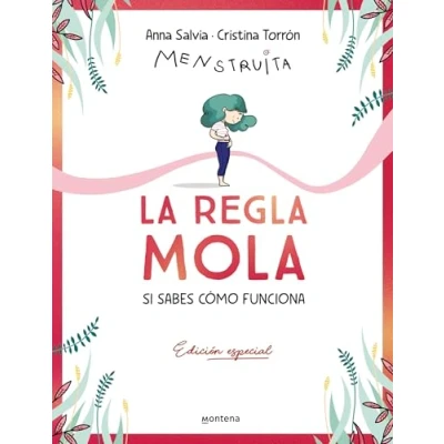 Imagen de La regla mola (si sabes cómo funciona) (edición premium con contenido exclusivo) (Menstruita)