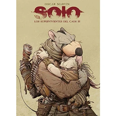 Imagen de Solo. Los Supervivientes Del Caos 03
